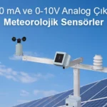 4-20 mA ve 0-10V Analog Çıkışlı Meteorolojik Sensörler: Ne Zaman Hangisi Kullanılır?
